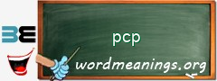 WordMeaning blackboard for pcp